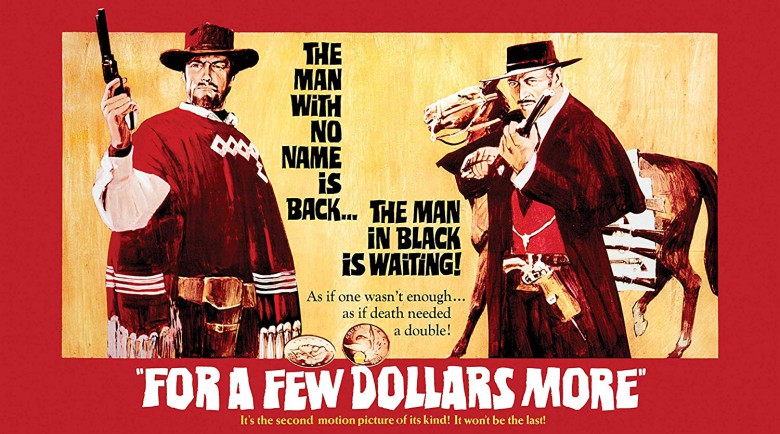 For A Few Dollars More (1965)
